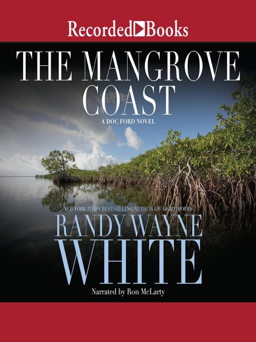 Title details for The Mangrove Coast by Randy Wayne White - Wait list